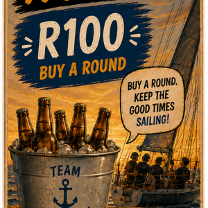 R100 - Buy a round for the crew!
